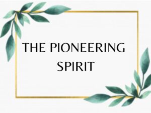 Barry Chant - The Pioneering Spirit - a talk on the spirit of Christian Pioneers