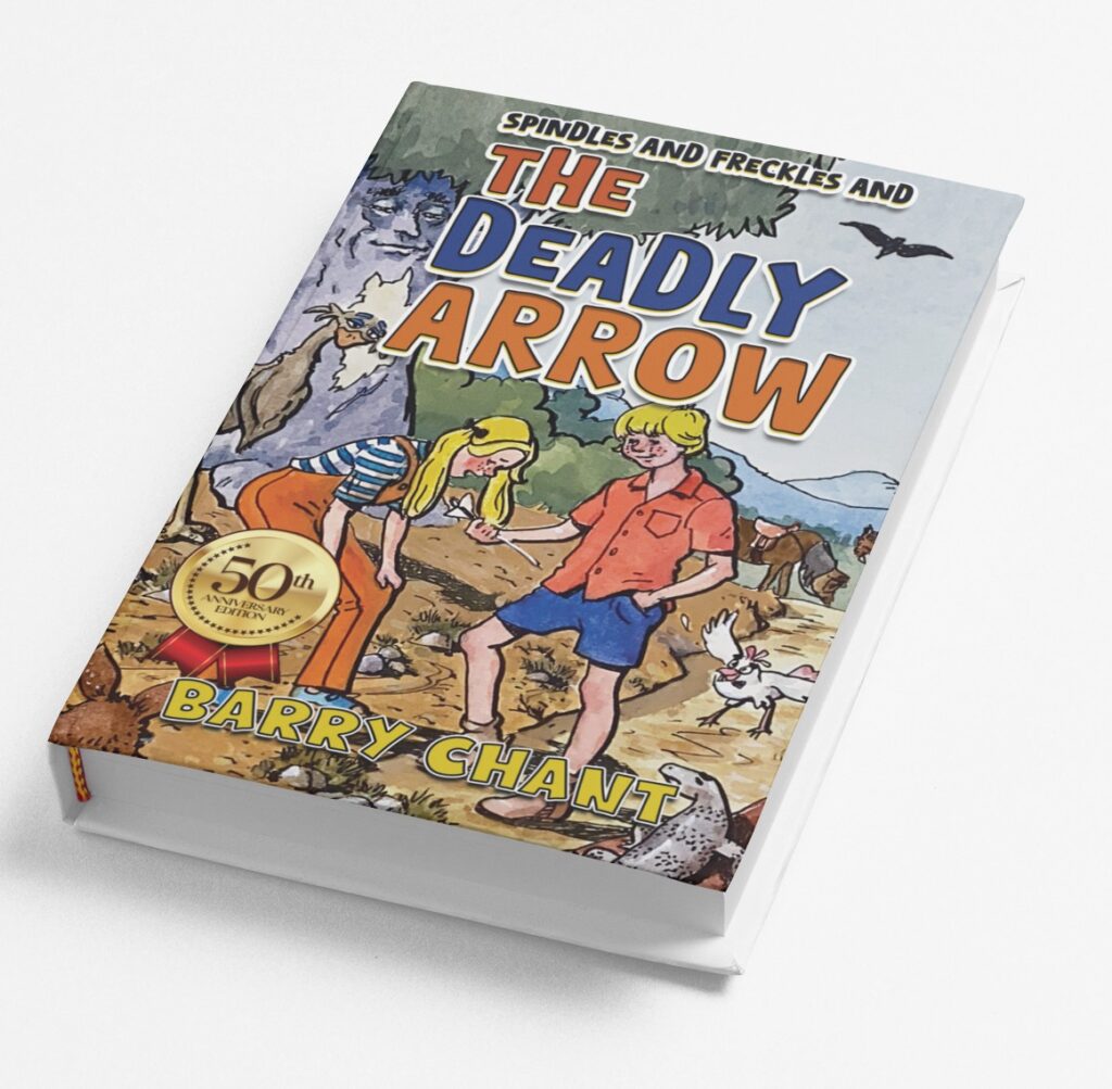The Deadly Arrow - by Barry Chant , book